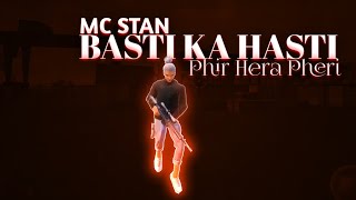 Phir Hera Pheri x Basti Ka Hasti Free Fire Montage Video ||Mc Stan|| Free Fire status Video