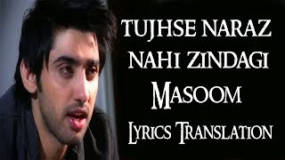 Tujhse Naraz Nahin Zindagi  lyrics translation | Masoom (1983) | Amanat Ali |