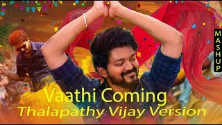 Master - Vaathi Coming Vijay Version | Thalapathy Vijay | 2K HD VIdeo