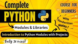 Introduction to *Python Modules with Projects* | Python Full course for Beginners