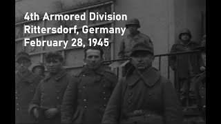 51st Armored Infantry Battalion, 4th Armored Division in Rittersdorf, Germany; February 28, 1945