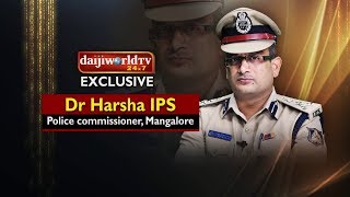 Lockdown Exclusive with Dr Harsha, IPS Police Commissioner,Mangaluru