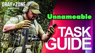 Unnameable Task Guide - Gray Zone Warfare