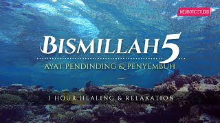 Download Mp3 Bismillah 5 - Penawar Penyakit & Kejahatan (100x)