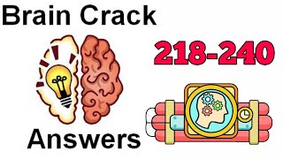 Brain Crack Level 218-240 Walkthrough Solution