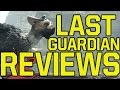 The Last Guardian Reviews - GOOD OR BAD (The Last Guardian Review - The Last Guardian Gameplay)