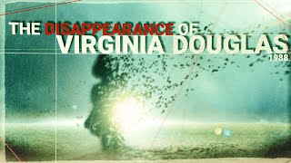 The chilling outcome of Virginia Douglas VANISHING in a crowded store