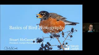 Nature Guelph Virtual Bird Wing Series - Basics of Bird Photography - May 25, 2021