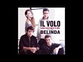 il volo constantemente mía ft. belinda