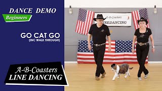 GO CAT GO - Line Dance Demo & Walk Through