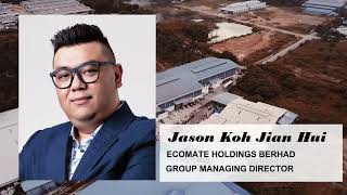 上市总裁系列第十五集：Part 3 - Ecomate Holdings Berhad