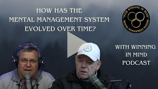 How Has the Mental Management System Evolved Over Time?