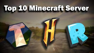 Die TOP 10 BESTEN MINECRAFT SERVER | zMadeByGxd