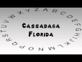 How to Say or Pronounce USA Cities — Cassadaga, Florida