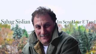 Sahag Sislian- Im sere Houre Tarel