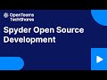 Episode 41: Spyder - Open Source Directions hosted by OpenTeams