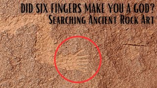 Did Six Fingers (Or Toes) Make You A God? Ancient Rock Art May Say So...