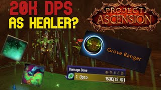 This Healing Spec Goes WILD... - Grove Ranger - Ascension WoW