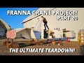 The Ultimate Teardown and SPLITTING The Crane In Half! | Franna Crane Project | Part 20