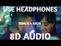 Ishq Ka Raja (8D AUDIO) | ADDY NAGAR | PANJABI SONG