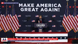 🇺🇸 Donald Trump | Full speech in North Charleston, South Carolina (Multilanguage Subtitles) [CC]