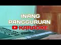 INANG PANGGURUAN || KARAOKE || LAGU SIMALUNGUN