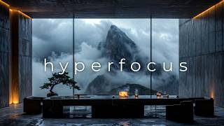 Hyperfocus ・ Lock In, Get Things Done | Chillstep Mix