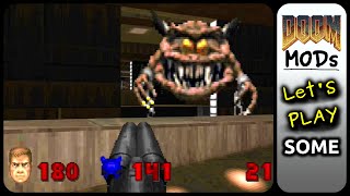 DOOM 64 for DOOM 2 - Let's Play SOME Classic DOOM MODs / WADs