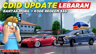 CDID UPDATE SPESIAL LEBARAN !! BANYAK MOBIL BARU DAN KODE REDEEM - Roblox Indonesia