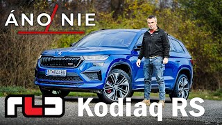 ÁNO/NIE - Škoda Kodiaq RS