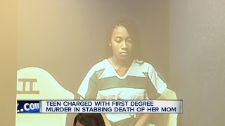 Teen charged with 1st degree murder in death of mother