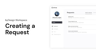 byDesign Workspace: Creating a Request