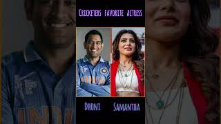 Best Indian cricketers favourite actress 😊🥰💖❤ // #shorts #youtubeshorts #viral  #trending #bestvideo