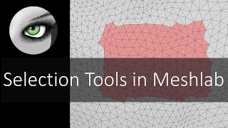 Selection Tools in Meshlab | Introduction to Digital Preparation Video 15