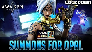 300 Summons for Opal! Awaken: Chaos Era / ACE Pulls Advanced Summons