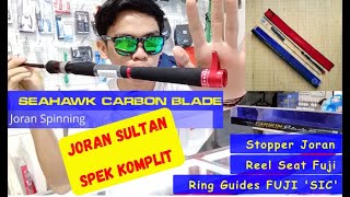 Joran Sultan Spek Komplit dari SEAHAWK: CARBON BLADE