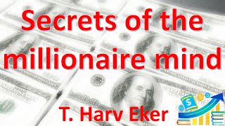 'Secrets of the Millonaire Mind' by T. Harv Eker| Book Summary 🎧 Audiobook