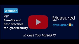 MFA Benefits & Best Practices for Cyber Security