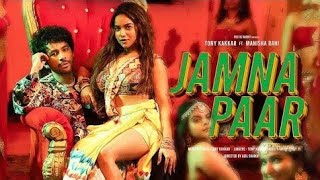 Saiyan Rehte Jamna Paar Unki Lambi Motar Car (Official video) Tony Kakkar | New song 2023