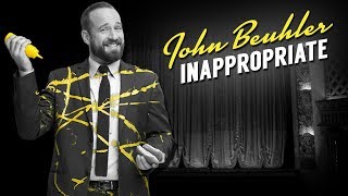 John Beuhler | Inappropriate