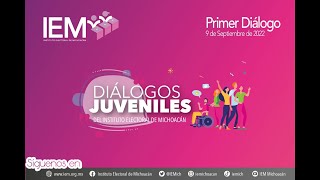 INAUGURACIÓN - DIÁLOGOS JUVENILES - La Juventud y la Vida Política