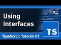Interface Basics - TypeScript Programming Tutorial #7