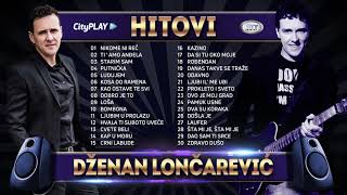 🎶 DŽENAN LONČAREVIĆ │ HITOVI │ CITYPLAY MUSIC 🎶