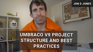 Umbraco V9 Project Structure And Best Practices