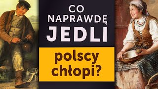 Czym naprawdę żywili się polscy chłopi? To było AUTENTYCZNE chłopskie jadło