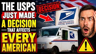 The Usps Just Made A Decision That Affects Every American