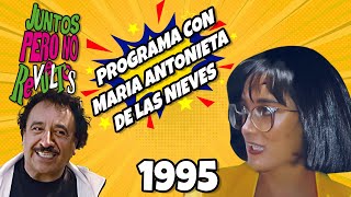 Maria Antonieta de las Nieves en Juntos Pero No Revueltos (1995)