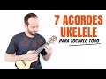 Los 7 Acordes para tocarlo todo en Ukelele