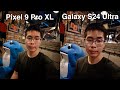 Pixel 9 Pro XL vs Galaxy S24 Ultra Camera Comparison