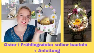 Oster-/Frühlingsdeko endlich fertig & Bastelanleitung